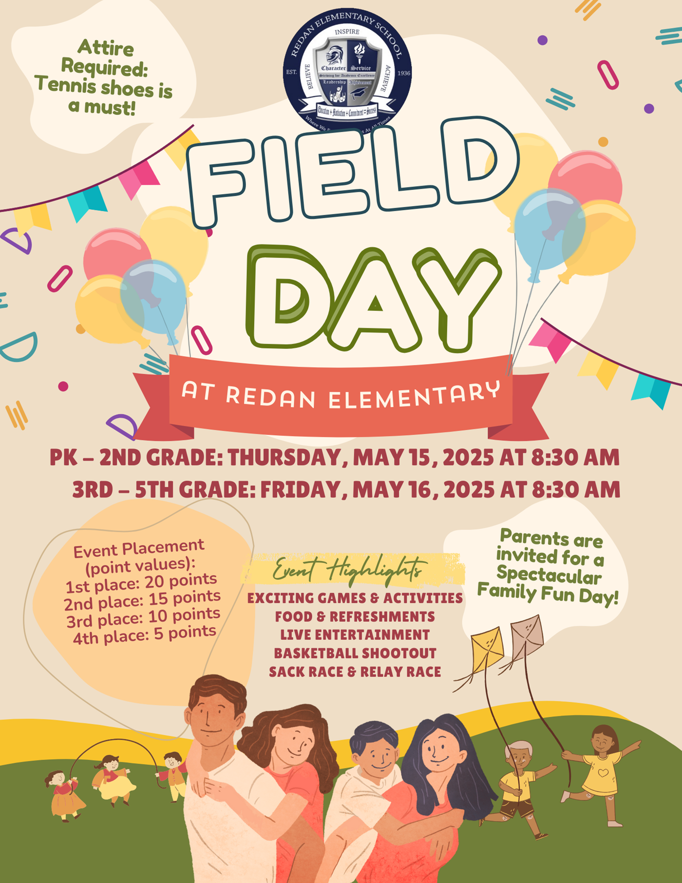 This is an image for the Spring 2025 Field Day flyer. Everyone attending is required to wear tennis shoes. PK through 2nd grade field day is Thursday, May 15, 2025 at 8:30 am. 3rd grade through 5th grade field day is Friday, May 16, 2025 at 8:30 AM. Students have the ability to earn points as they compete in games at field day. 